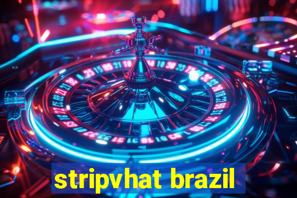 stripvhat brazil